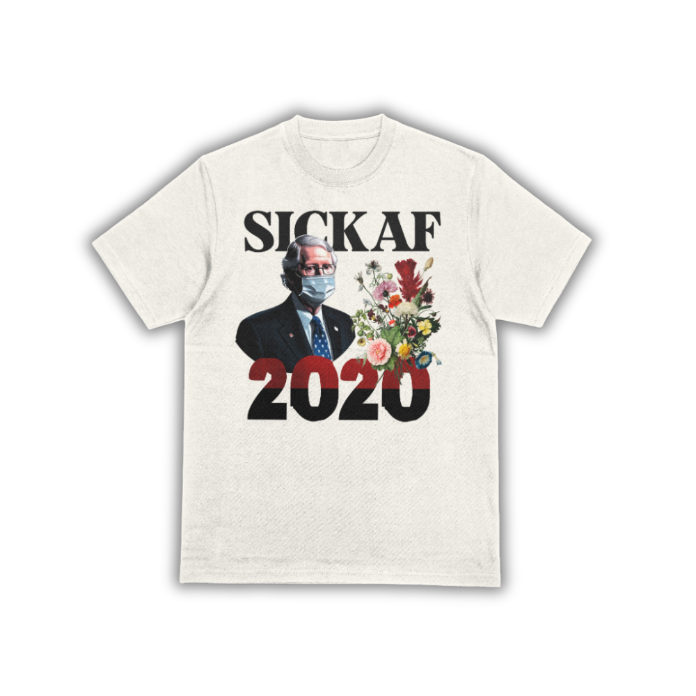 Sick Af 2020